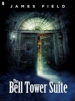 cover image of The Bell Tower Suite
